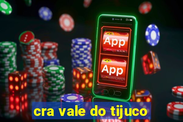 cra vale do tijuco